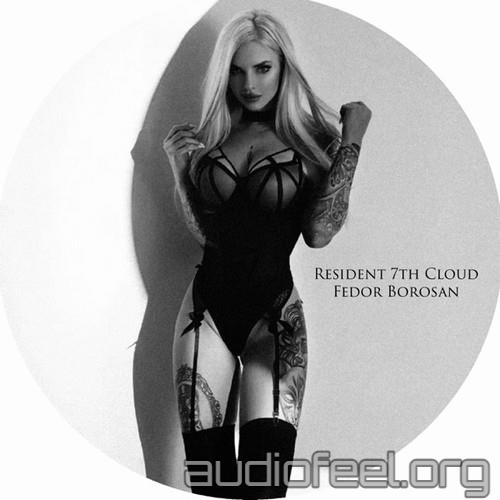 Fedor Borosan - Resident 7th Cloud - Fedor Borosan [7CLOUD1463]